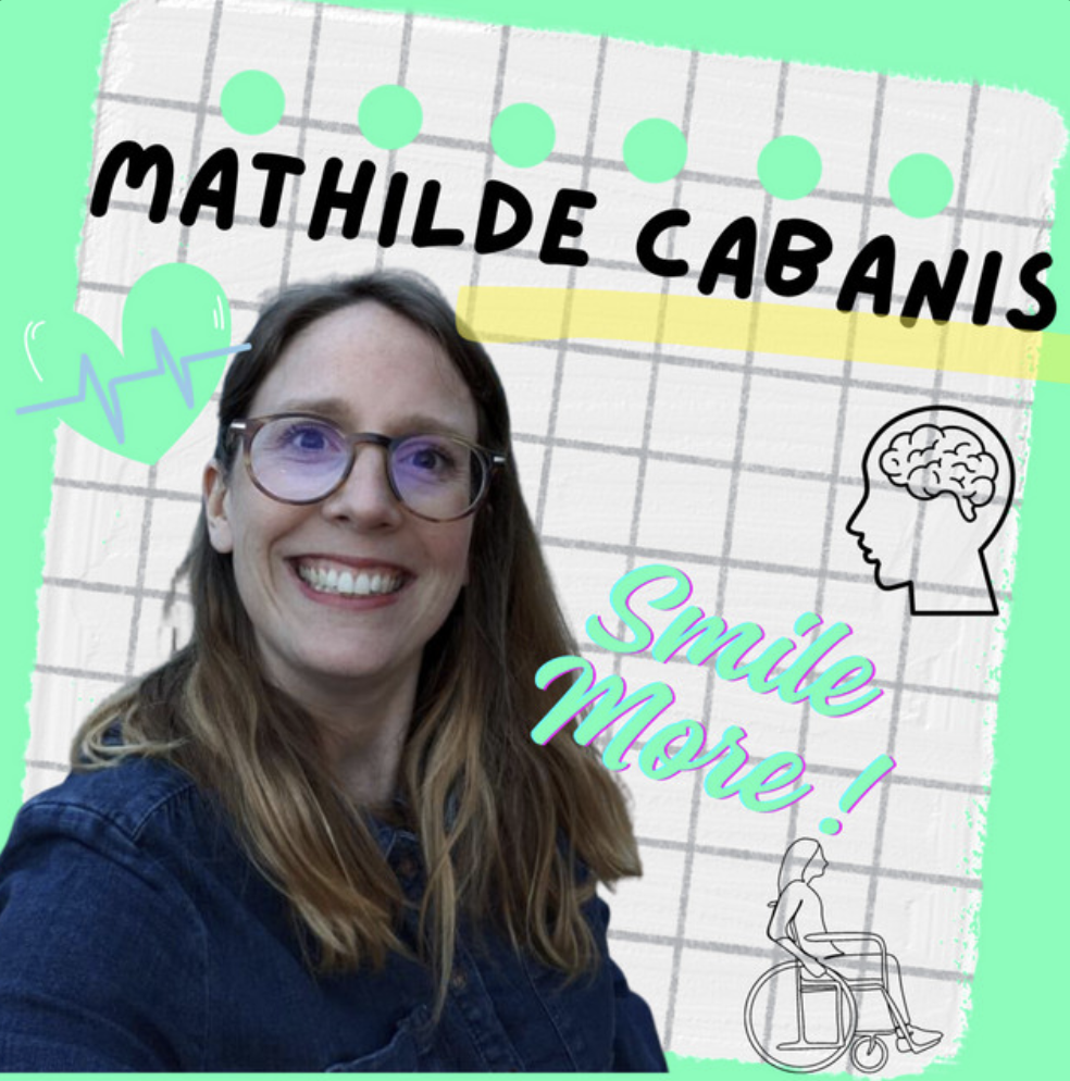 Nouvelles héroïnes – Mathilde Cabanis, la qui sourit à la vie après un AVC